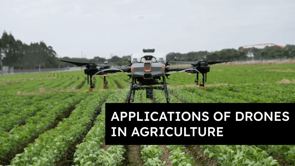 Applications of Drones in Agriculture Banner