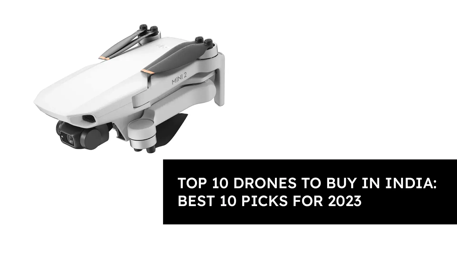 Top 10 Drones to Buy in India Best 10 Picks for 2023 Jetayu Gadgets